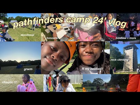 PATHFINDER CAMP 24’ VLOG 🏕️ + featuring my besties,bonfires, rock climbing and more!