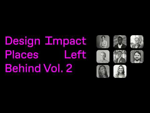Design Impact 2026: Places Left Behind