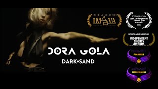 Dora A - Dark Sand Official Music Video