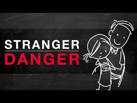 How To Keep Your Child Safe From Strangers | Child Psychology
