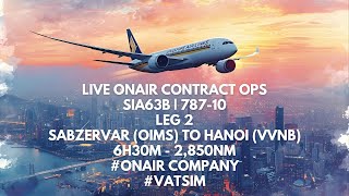 Download Lagu 【LIVE】 Sabzevar → Noibai Intl | Singapore Airlines 787-10 (SIA63B) | VATSIM + OnAir | Leg 2 MP3 Download Lagu 【LIVE】 Sabzevar → Noibai Intl | Singapore Airlines 787-10 (SIA63B) | VATSIM + OnAir | Leg 2 MP3