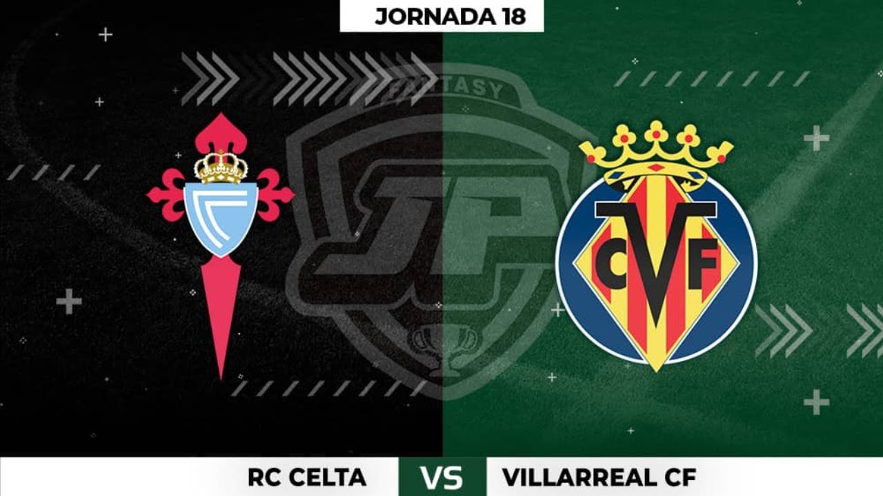 🔴 CELTA DE VIGO VS VILLARREAL EN DIRECTO | REACCIÓN EN DIRECTO LIGA ...