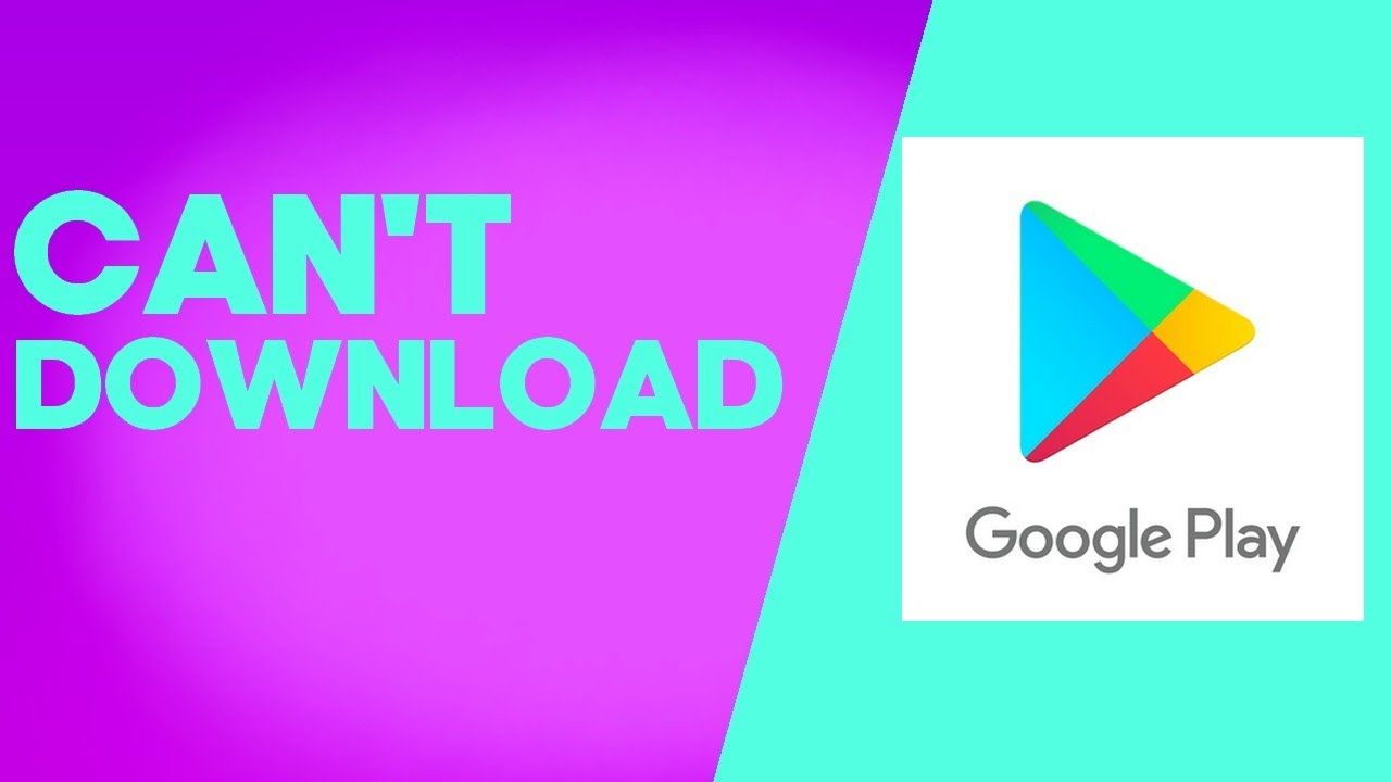 How to Fix and Solve Google Play Store Can't Download on Any Android ...