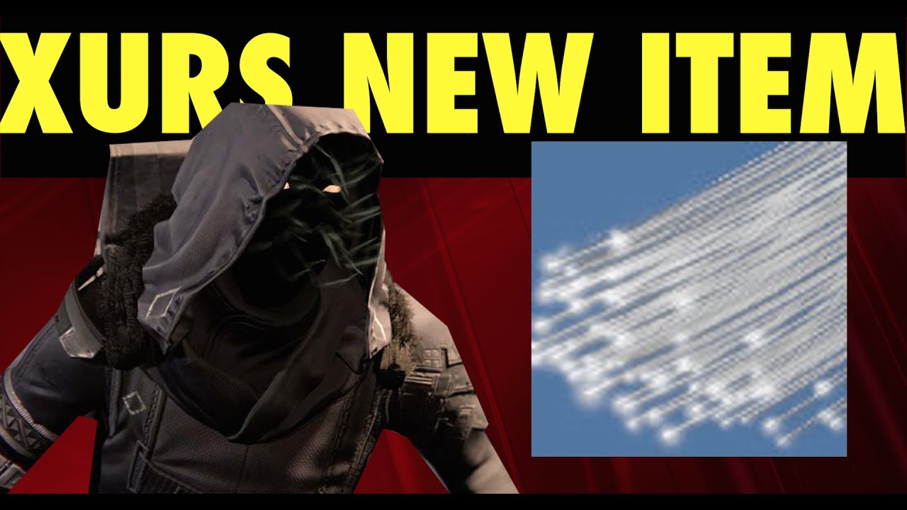 Destiny XUR'S NEW ITEM "What Are Glass Needles" YouTube