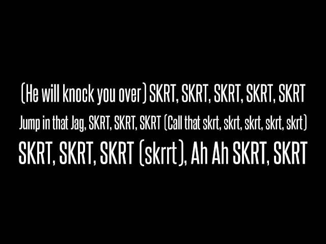 KODAK BLACK - SKRT (Lyrics) class=