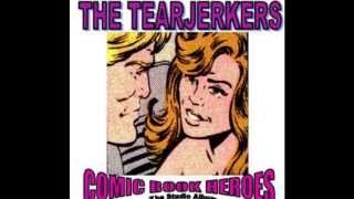 Video thumbnail of "The Tearjerkers - Jenny Jenny"