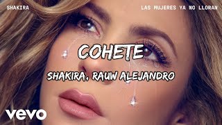 Shakira, Rauw Alejandro - Cohete (LETRA) 🎵