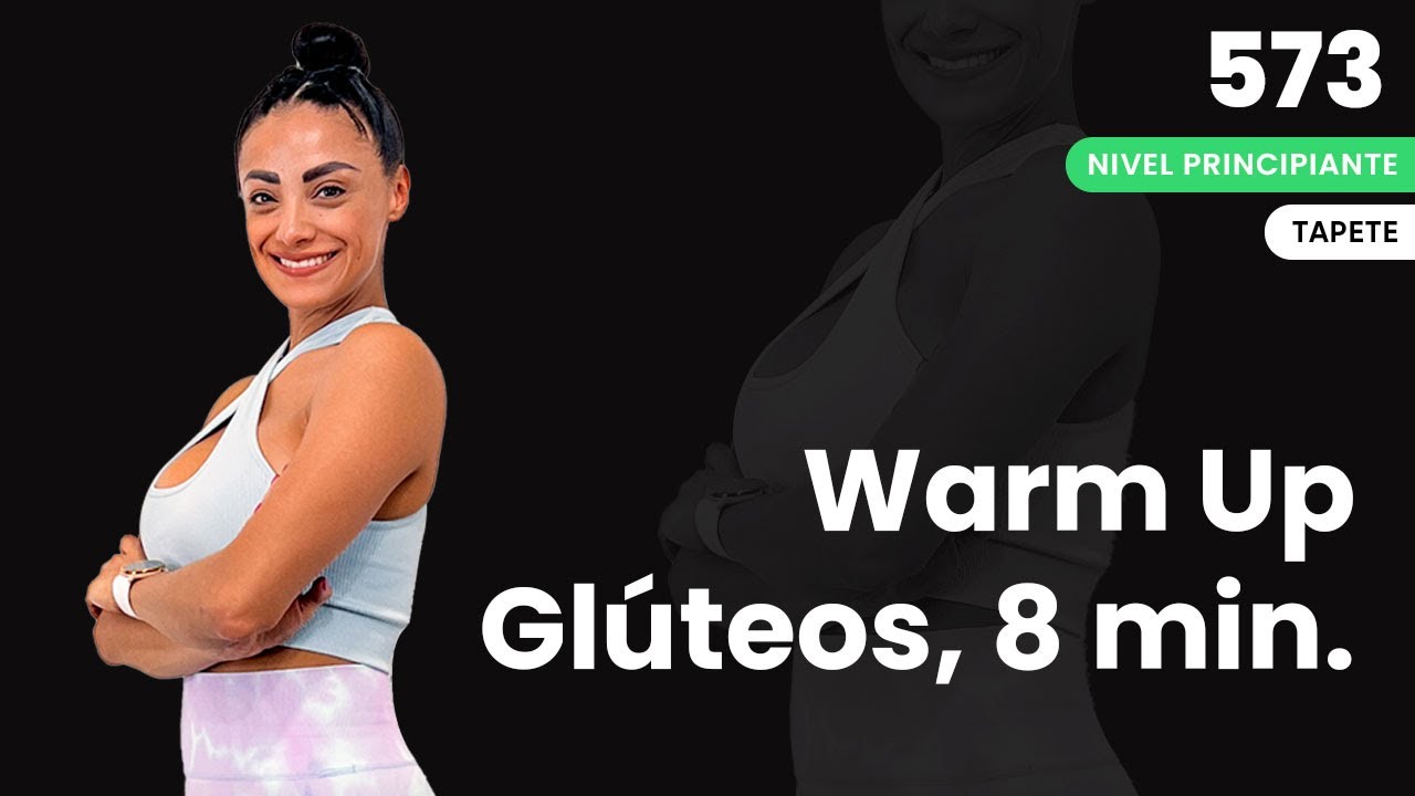 Rutina de calentamiento para tren inferior | Rutina de 8 minutos
