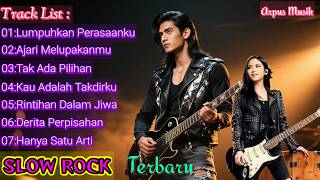 🔥Slow Rock Melayu Terbaru 2025 – Lumpuhkan Perasaanku, Ajari Melupakanmu | Full Playlist Galau