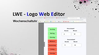 Siemens LWE, Logo Web Editor, Weekly Timer Tutorial, Day of the Week, Switch-on Time, Switch-off ...