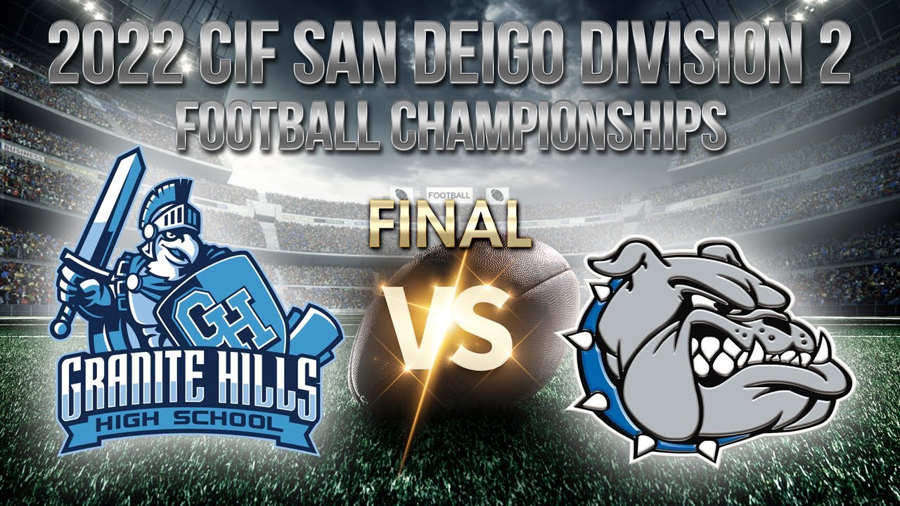 Granite Hills vs Ramona 2022 CIF San Diego Football Division 2