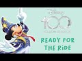 Disney 100 Ready For The Ride AMV