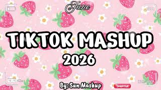 Tiktok Mashup June  💙💛💖2026 💖💛🧡(Not Clean ) - If you know These Songs your a genius! 🧠💜