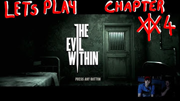 Lets Play The Evil Within - Chapter 4 (XBOXONE)