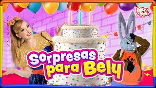 Surprises for Bely - Bely y Beto