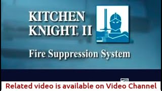 Kitchen Knight II Fire Supression System from Pyro-Chem