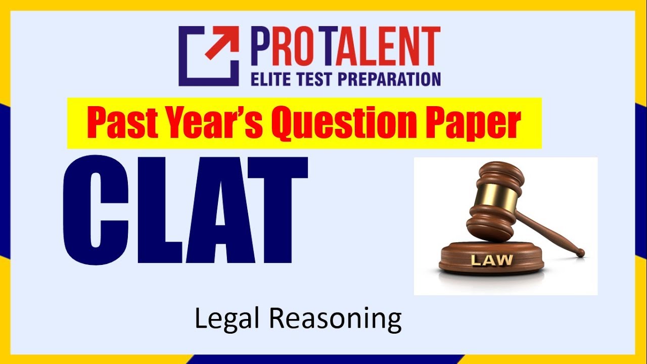 CLAT 2017 Question Paper Solution I Legal Reasoning for CLAT I ProTalent
