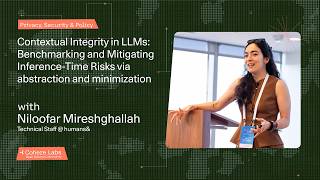 Niloofar Mireshghallah - Contextual Integrity in LLMs Benchmarking