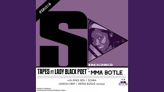 Mma Botle (feat. Lady Black Poet)