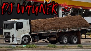 DJ WAGNER | SÓ AS MELHORES FAIXAS #10