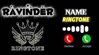 name ringtone || music name ringtone || name ringtone ||Ravinder ringtone || VIP Ringtone mharang💞