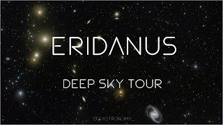 Eridanus Constellation Deep Sky Tour: Galaxies