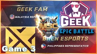 [HD][Epic Game 3] Geek Fam (MY) vs Bren Esports (PH) - MSC 2019 screenshot 3