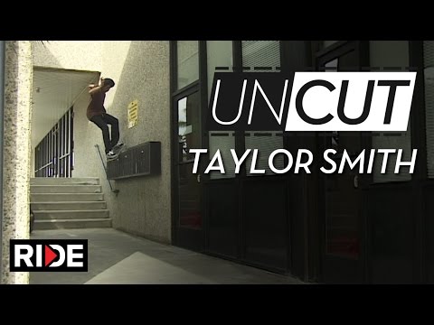 Taylor Smith's Part in the Foundation - WTF! Video - UNCUT