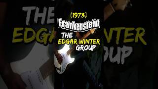 Frankenstein [Part 2] 🎶 Edgar Winter Group