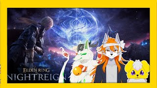 【ELDEN RING NIGHTREIGN】まだエルデの王になってないんですけど……
