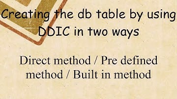 Creating  DB Table by Using Direct Method in DDIC SAP ABAP