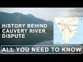 History Behind Cauvery Water Dispute