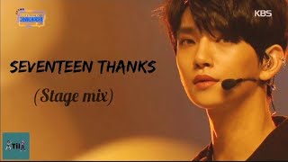 열일곱 (Seventeen)  감사 해요  (Thanks) 무대 믹스 (stage mix)#stagemix #seventeen #thanks