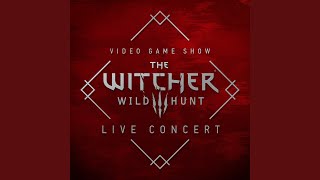 Eredin, King of the Hunt (Live at Video Game Show 2016)
