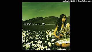 Haste The Day – Walls And Fear