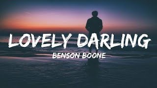Benson Boone – Lovely Darling (Slowed + Reverb Lyrics)