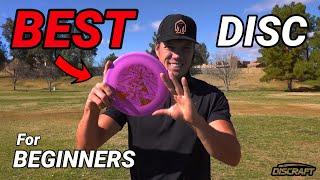 This Is The BEST DISC In Disc Golf For BEGINNERS!!