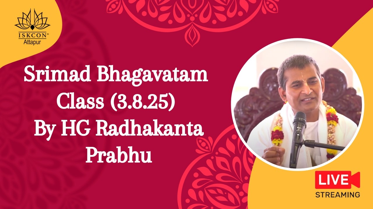 Srimad Bhagavatam Class (3.8.25) By HG Radhakanta Prabhu