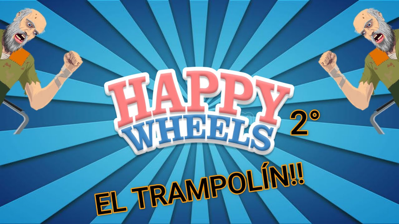 CREO QUE ENTENDÍ O NO? - Happy Wheels 2° 