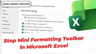 How To Stop the Mini Formatting Toolbar from Appearing in Excel Disable the Floating Mini Toolbar Po