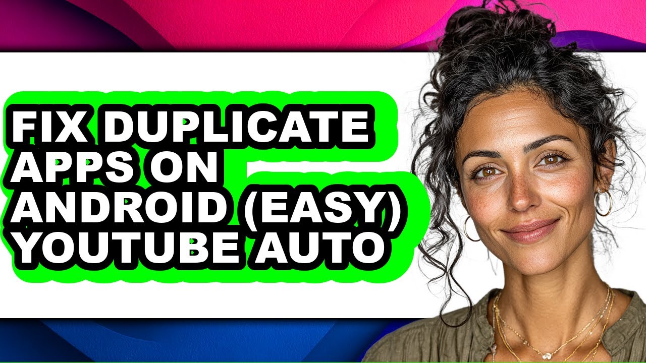 How to Fix Duplicate Apps on Android (easy) Youtube Auto (only Way ...