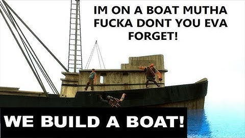 Gmod Flood Mod -- We Build A Boat!