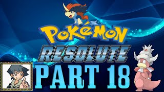 Pokemon Resolute Walkthrough Part 18: Battling Norton And Kidnapping