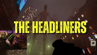 The Headliners   RISK YOUR LIFE TO GET 'THE SHOT'