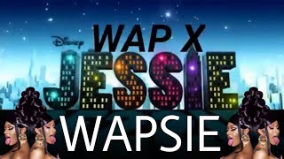 WAP X JESSIE (WAPSIE)