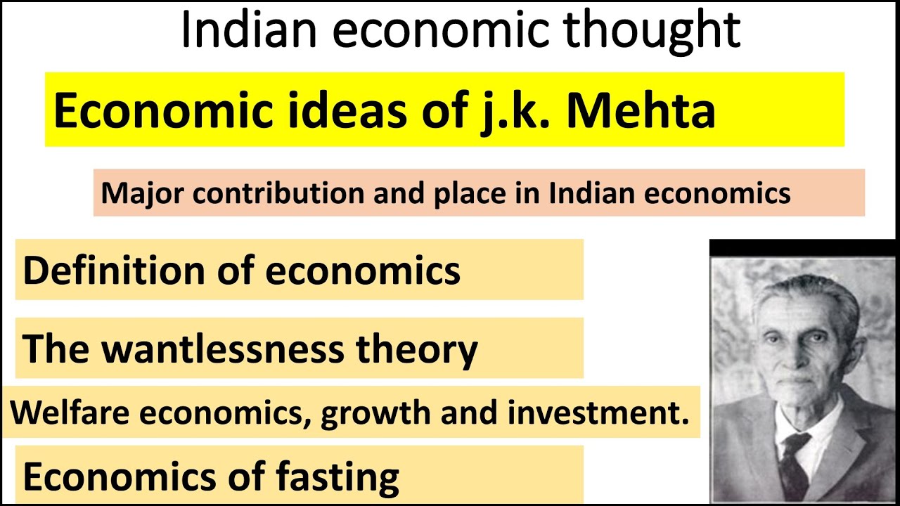 ECONOMIC IDEAS OF JK MEHTA WANTLESSNESS RELATED DEFINITION FASTING economic-ideas-of-jk-mehta-wantlessness-related-definition-fasting