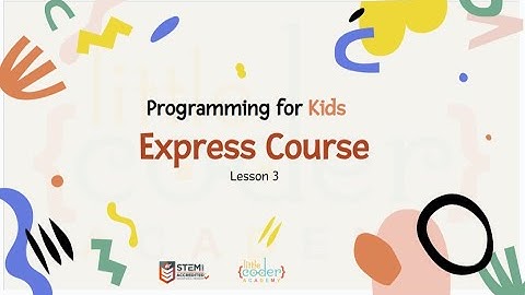 دورة تعليم البرمجة للأطفال من 8 سنوات |أساسيات برمجية قبل سكراتش Scratch |الدرس الثالث