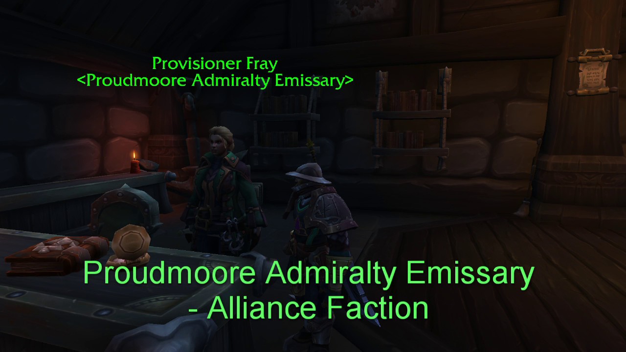 Proudmoore Admiralty Emissary - Alliance Faction