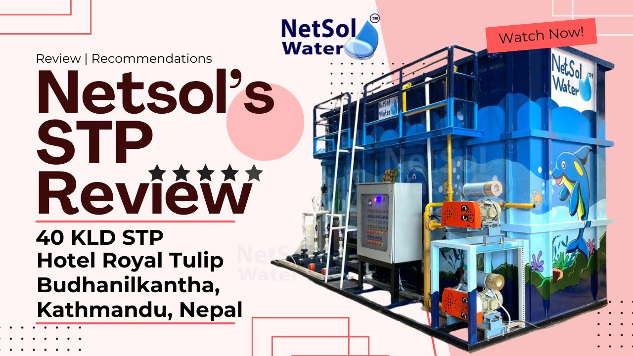 Netsol Water Prefabricated STP Plant Review, Royal Tulip | 40 KLD STP ...