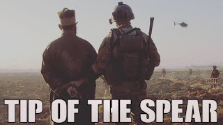 Special Forces - &quot;Tip of the Spear&quot;